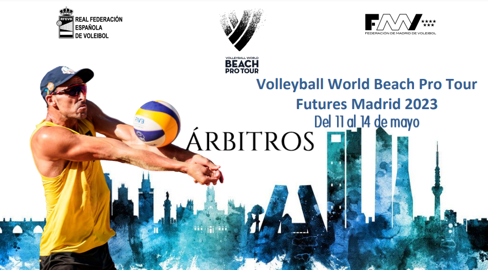 Designaciones Volleyball World Beach PRO Tour Futures Men. MADRID 2023