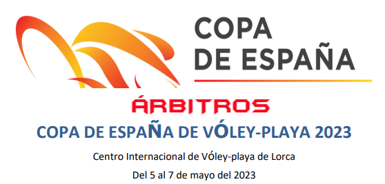 Los Árbitros de la Copa de España de Vóley Playa 2023