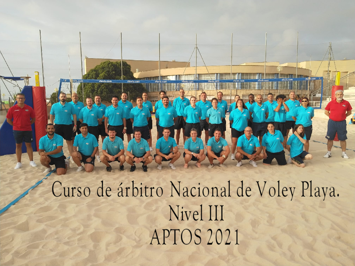 Aspirantes APTOS del Primer Curso Nacional de Árbitros de Vóley-Playa Nivel III de la RFEVB