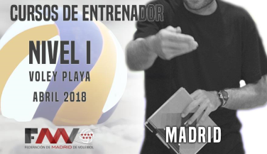 Curso de Entrenador de Voley Playa por la Federación Madrileña